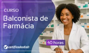 Curso online gratuito de Balconista de Farmácia
