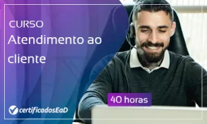 Curso online gratuito de Atendimento ao cliente