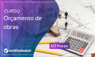 Curso online gratuito de Orçamento de obras